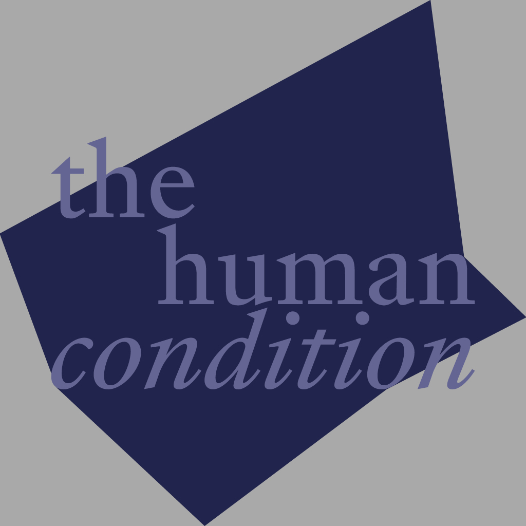 The human condition