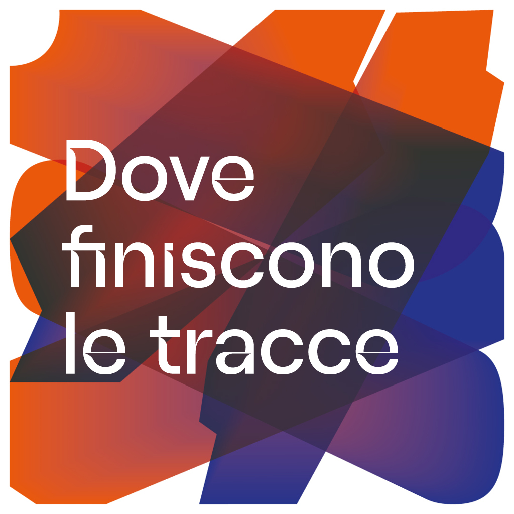 Dove finiscono le tracce
