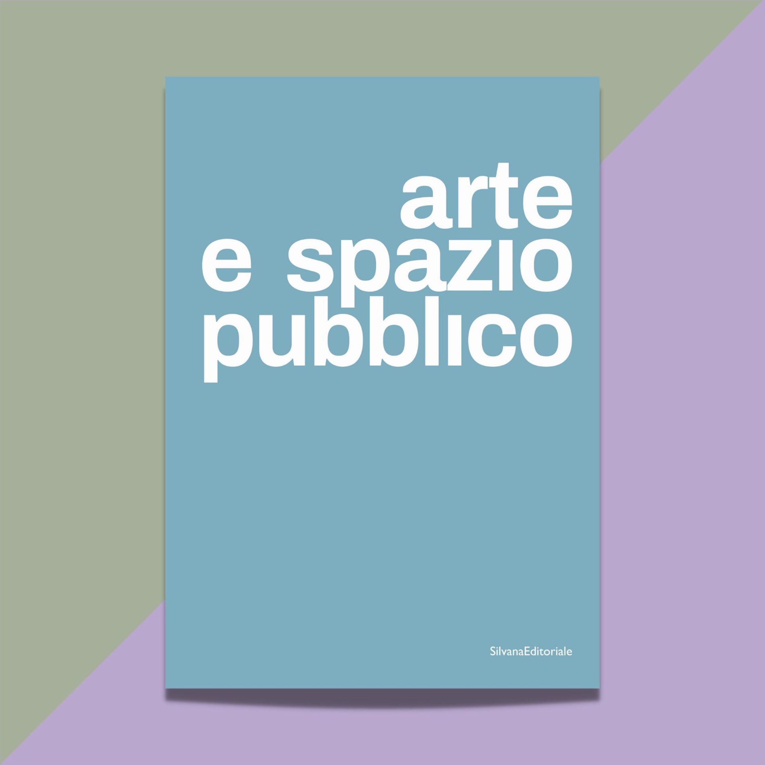 Arte e spazio pubblico. Book presentation